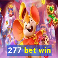 277 bet win